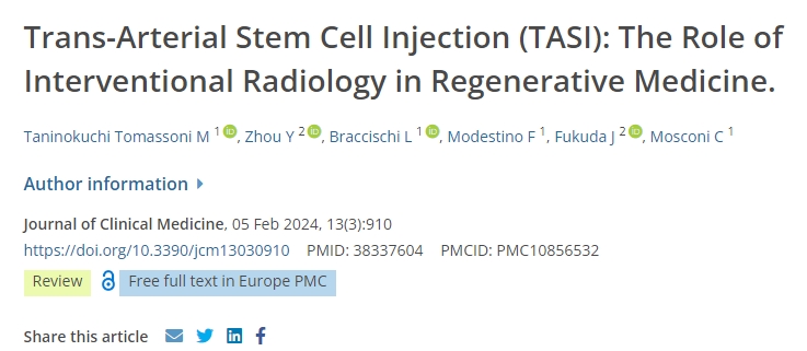 經(jīng)動(dòng)脈干細(xì)胞注射(TASI):介入放射學(xué)在再生醫(yī)學(xué)中的作用 經(jīng)動(dòng)脈干細(xì)胞注射(TASI):介入放射學(xué)在再生醫(yī)學(xué)中的作用