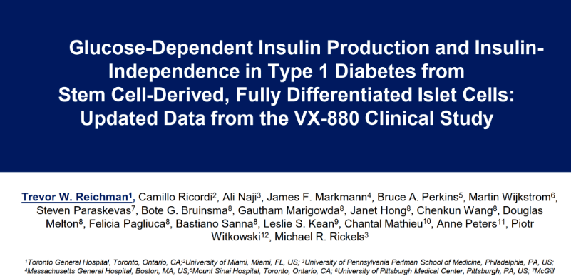 1 型糖尿病患者中來自干細胞衍生的完全分化胰島細胞的葡萄糖依賴性胰島素生成和胰島素非依賴性：VX-880 臨床研究的最新數據