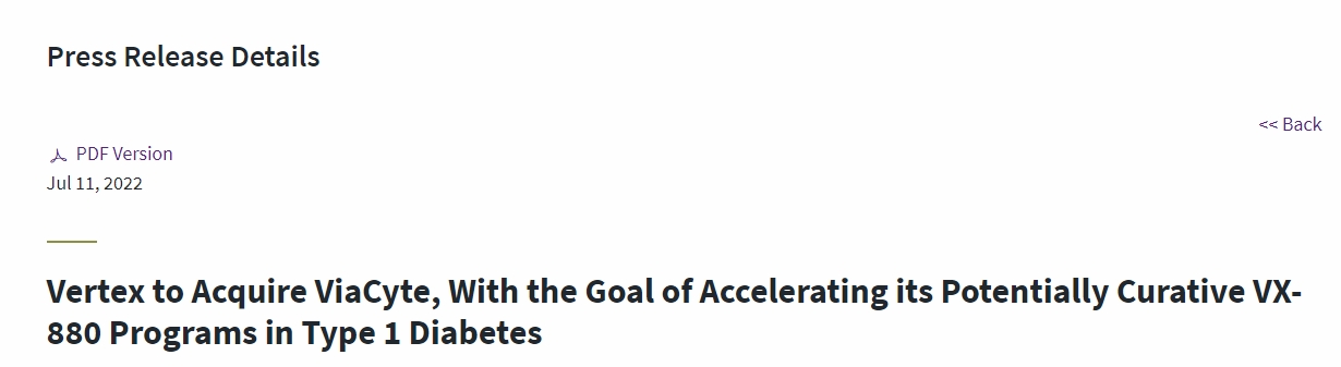 Vertex 收購 ViaCyte,旨在加速其在 1 型糖尿病領域具有潛在治愈作用的 VX-880 項目 Vertex 收購 ViaCyte,旨在加速其在 1 型糖尿病領域具有潛在治愈作用的 VX-880 項目