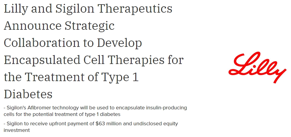Lilly公司與 Sigilon Therapeutics 宣布開展戰(zhàn)略合作,開發(fā)用于治療 1 型糖尿病的封裝細胞療法 Lilly公司與 Sigilon Therapeutics 宣布開展戰(zhàn)略合作,開發(fā)用于治療 1 型糖尿病的封裝細胞療法