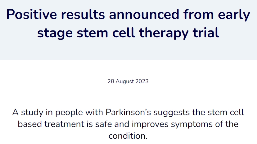 一項針對帕金森病患者的研究表明，基于干細胞的治療是安全的，并能改善帕金森病的癥狀。