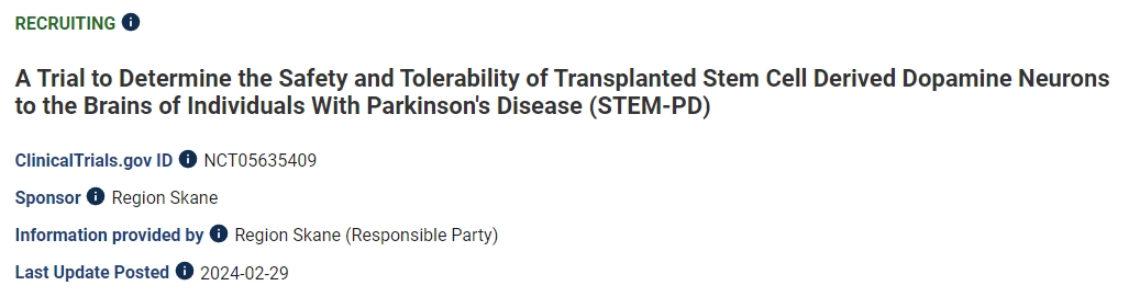 一項旨在確定將干細胞衍生的多巴胺神經元移植到帕金森病患者大腦的安全性和耐受性的試驗 (STEM-PD)