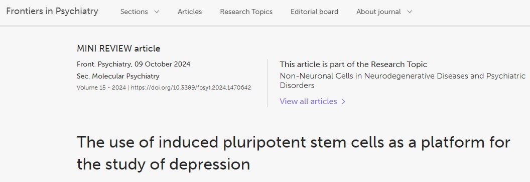 利用誘導(dǎo)性多能干細(xì)胞作為研究抑郁癥的平臺(tái) 利用誘導(dǎo)性多能干細(xì)胞作為研究抑郁癥的平臺(tái)