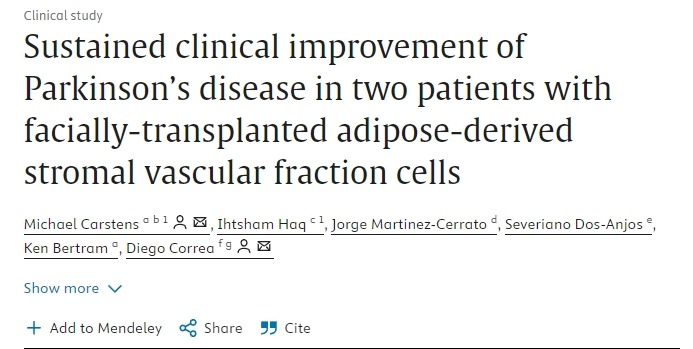 ‘兩例接受面部移植脂肪來源干細胞治療的帕金森病患者臨床癥狀持續改善