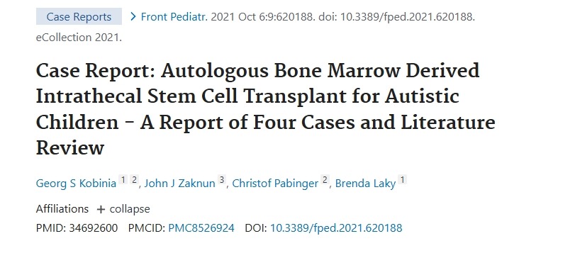 病例報告：自閉癥兒童自體骨髓來源的鞘內干細胞移植 - 4 例報告及文獻綜述