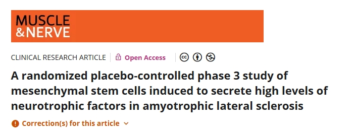 誘導間充質(zhì)干細胞分泌高水平神經(jīng)營養(yǎng)因子治療肌萎縮性脊髓側索硬化癥的第3期隨機安慰劑對照研究 誘導間充質(zhì)干細胞分泌高水平神經(jīng)營養(yǎng)因子治療肌萎縮性脊髓側索硬化癥的第3期隨機安慰劑對照研究