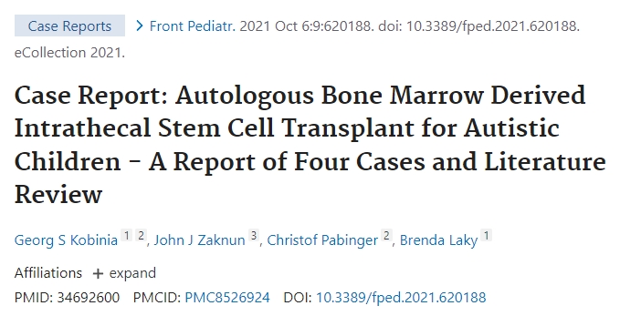 自體骨髓鞘內干細胞移植治療自閉癥兒童的-四例病例報告