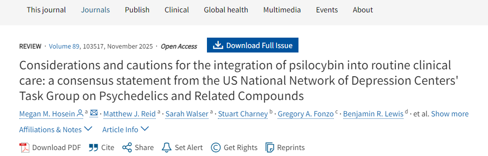 將裸蓋菇素納入常規(guī)臨床護(hù)理的考量與注意事項(xiàng):美國國家抑郁癥中心網(wǎng)絡(luò)迷幻藥及相關(guān)化合物工作組的共識(shí)聲明 將裸蓋菇素納入常規(guī)臨床護(hù)理的考量與注意事項(xiàng):美國國家抑郁癥中心網(wǎng)絡(luò)迷幻藥及相關(guān)化合物工作組的共識(shí)聲明